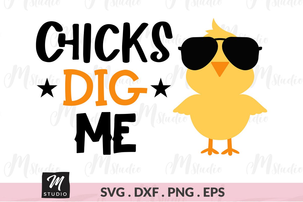 Chicks Dig Me svg. example image 1