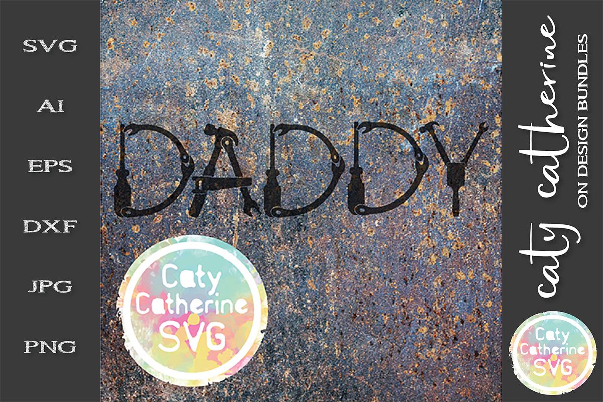 Daddy Father's Day Tool Theme SVG Cut File example image 1