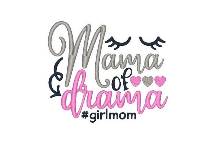 Mama of Drama Embroidery Design Saying example image 1