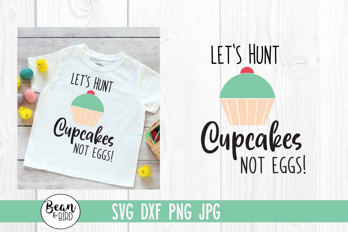 Lets Hunt Cupcakes Easter SVG example image 1