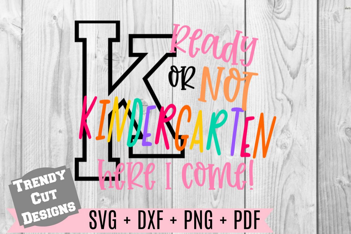 Ready or not Kindergarten here I come example image 1