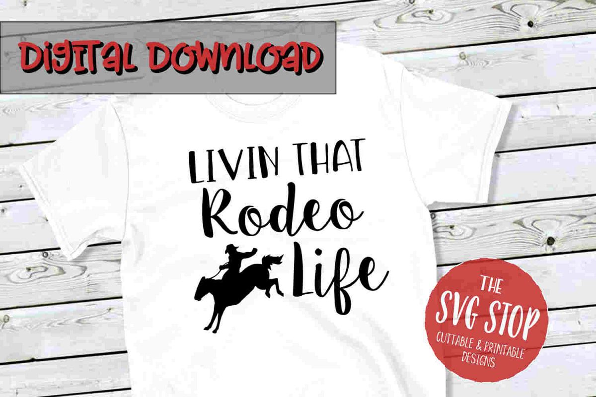 Rodeo Life -SVG, PNG, DXF example image 1