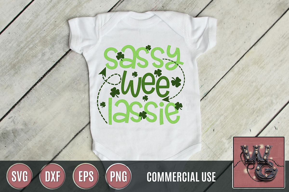 Sassy Wee Lassie St. Patrick's Day SVG DXF PNG EPS Comm example image 1