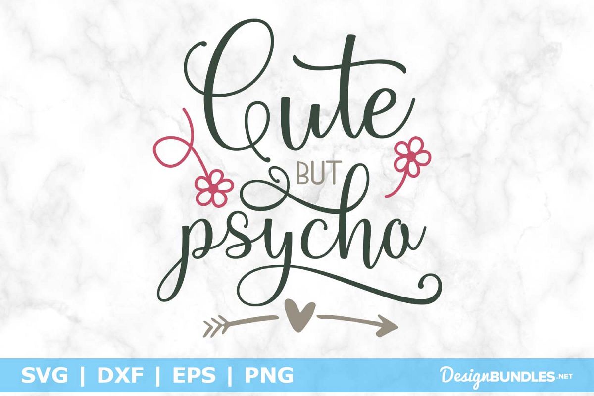 Cute but psycho SVG File example image 1