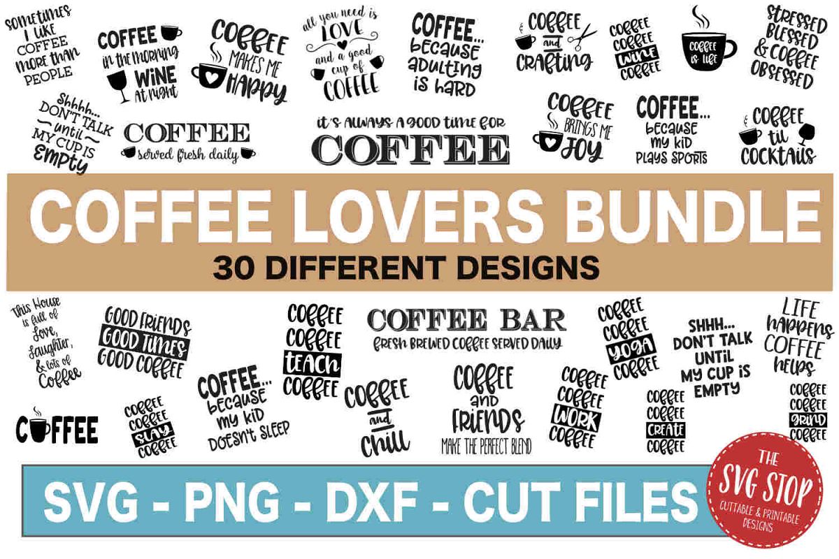 Coffee Lovers Bundle -SVG, PNG, DXF example image 1