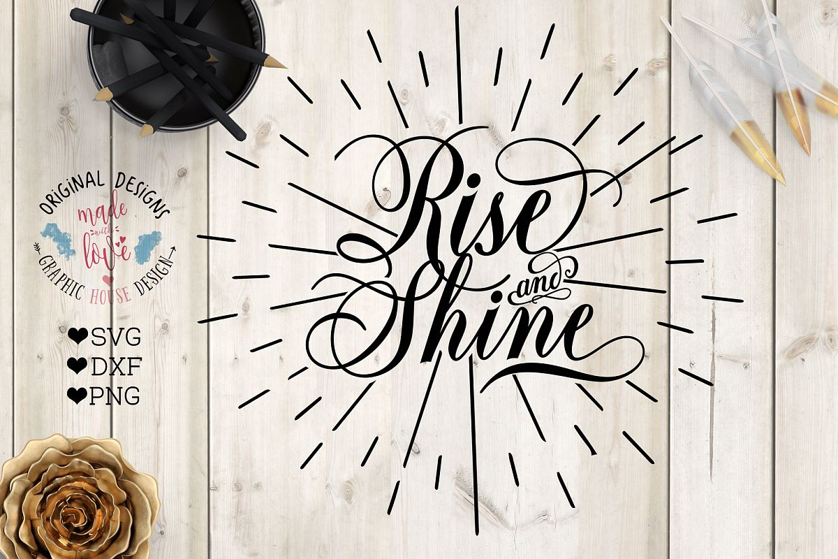 Rise and Shine Cutting File (SVG, DXF, PNG) example image 1
