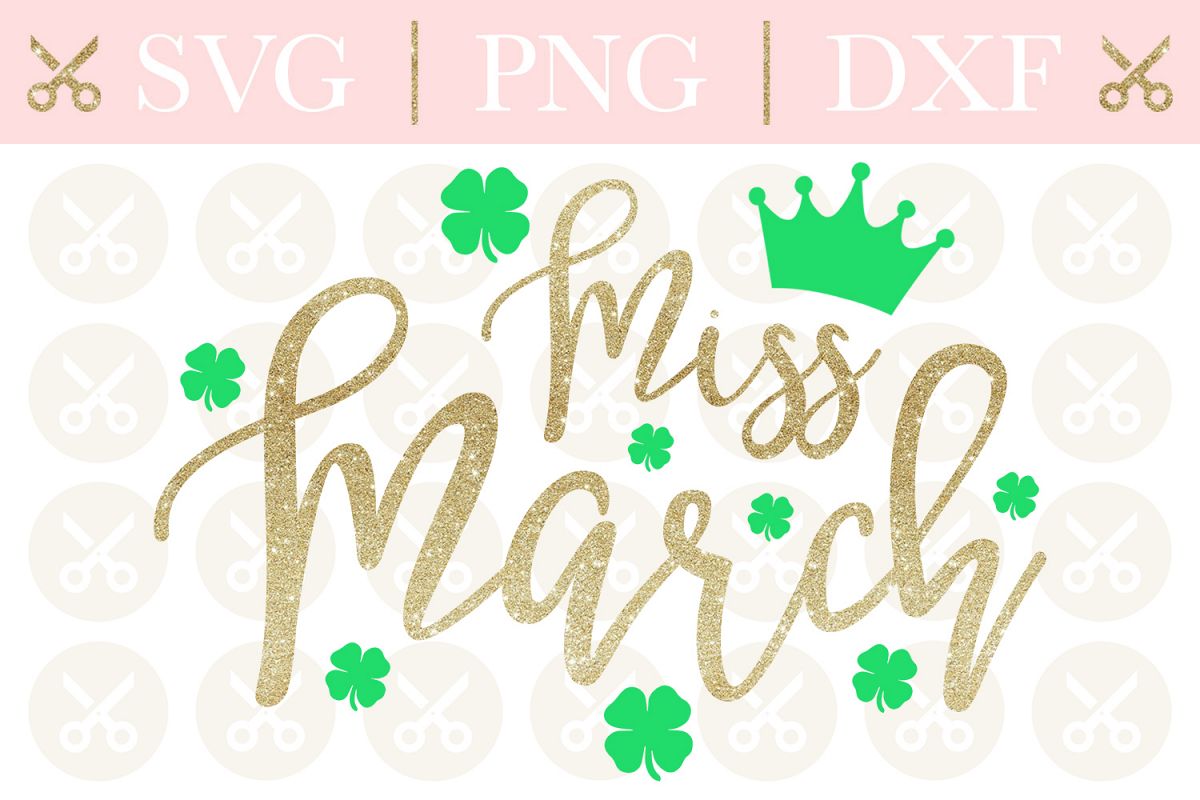 St. Patrick's Svg Miss March Svg St. Patrick's Day Svg example image 1