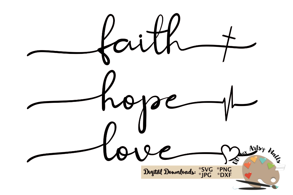 Free Free 239 Faith Hope And Love Svg Free SVG PNG EPS DXF File