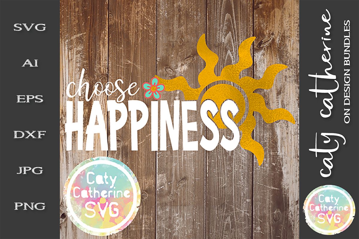 Choose Happiness SVG Inspirational Quote example image 1