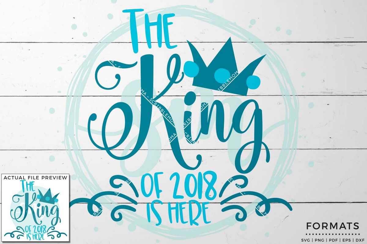 King of 2018 SVG - Small Commercial Use SVG & Instant Download example image 1
