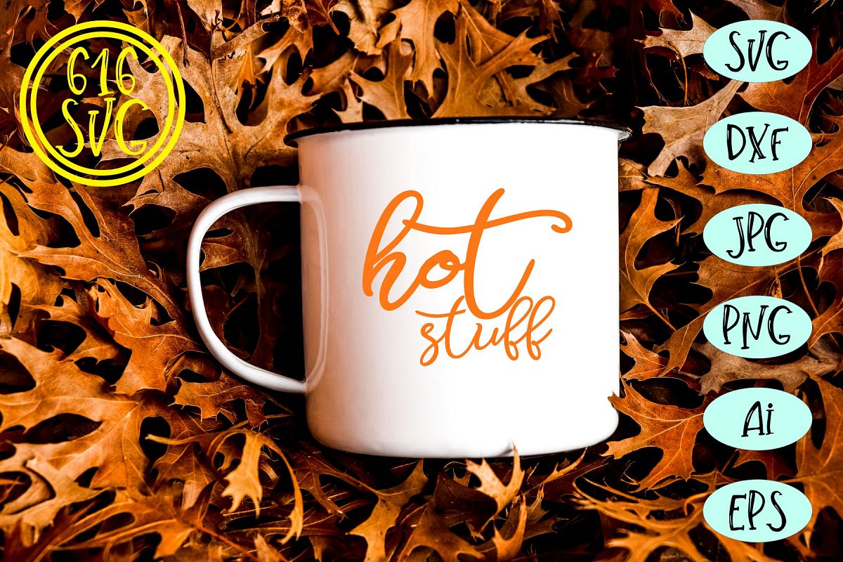 Hot stuff SVG, DXF, Ai, PNG example image 1