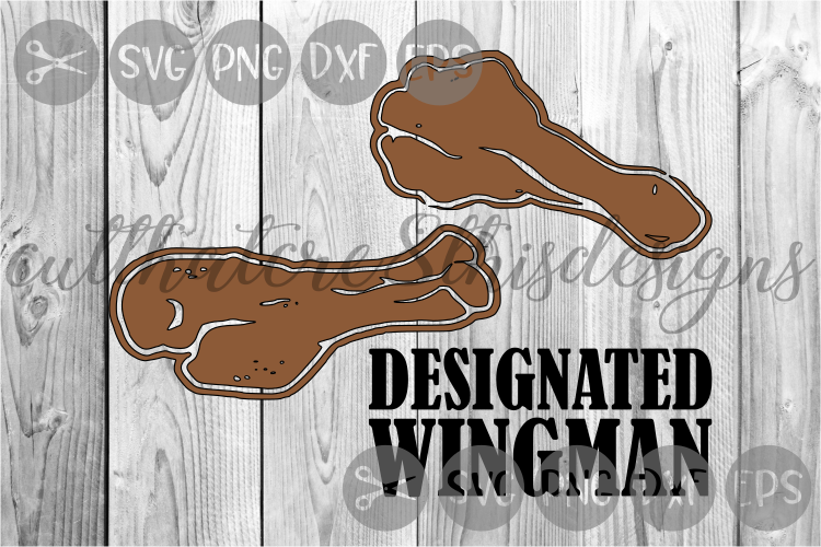 Download Chicken, Wings, Wingman, Funny, Cut File, SVG. (172839 ...