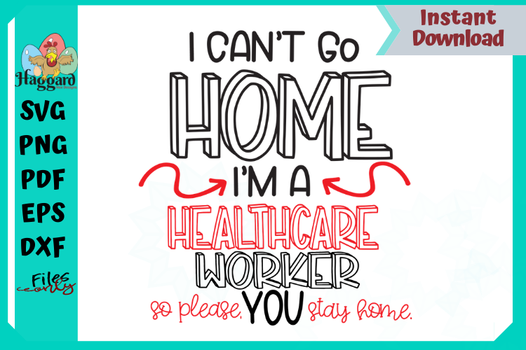 I can't stay home, Healthcare Worker example image 1