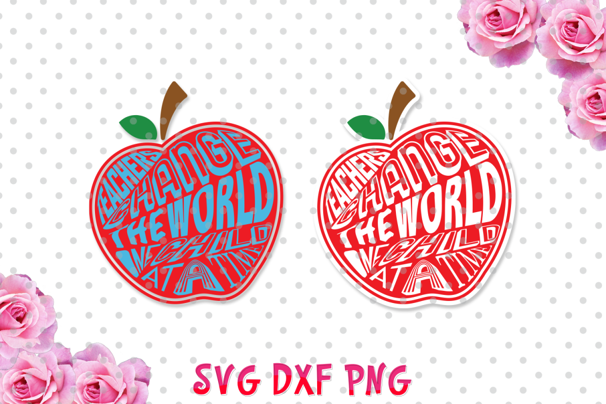 Download Teacher change the world Svg cutting file, teacher svg, school svg, pencil svg, Cricut Designs ...