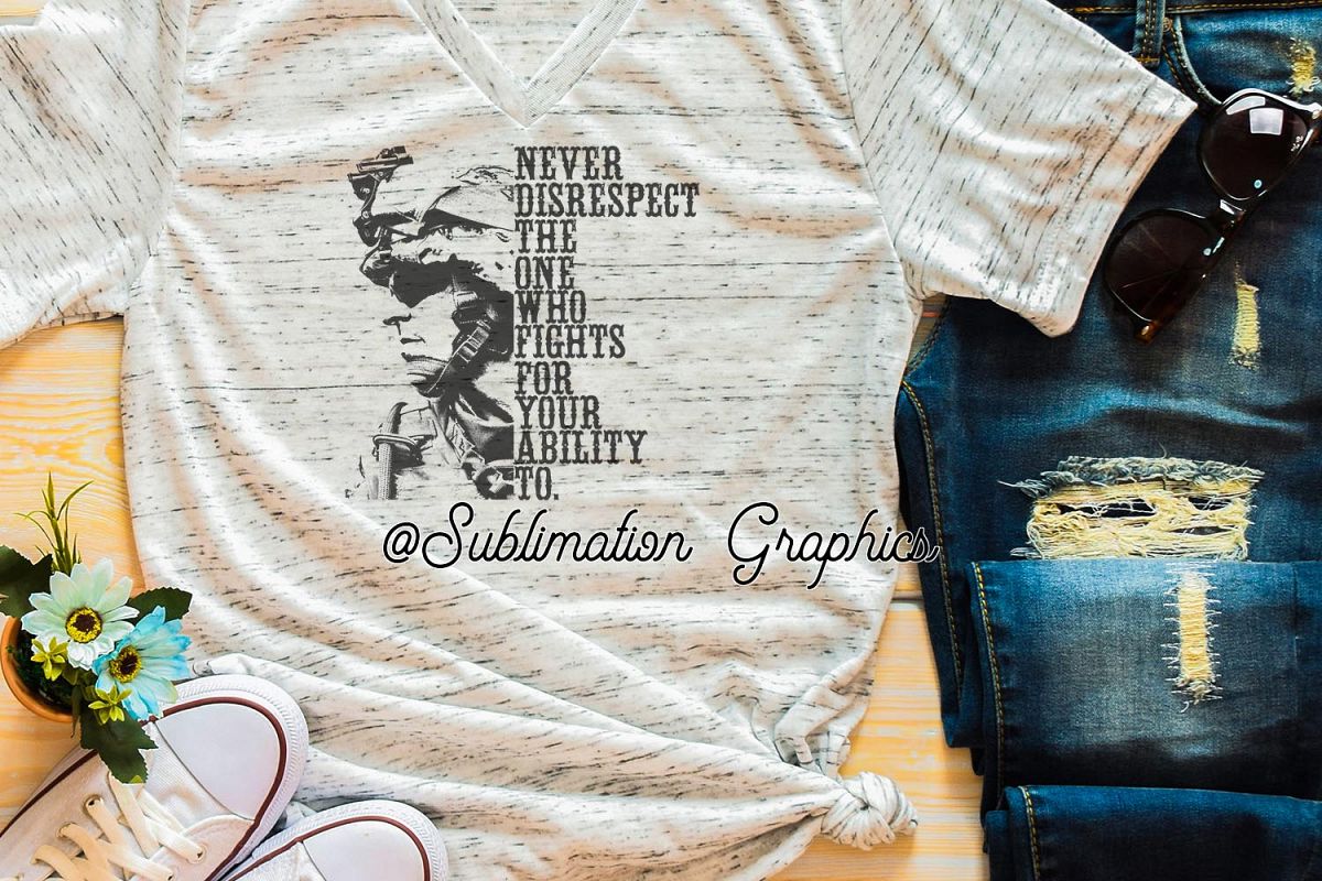 Never Disrespect Sublimation PNG example image 1