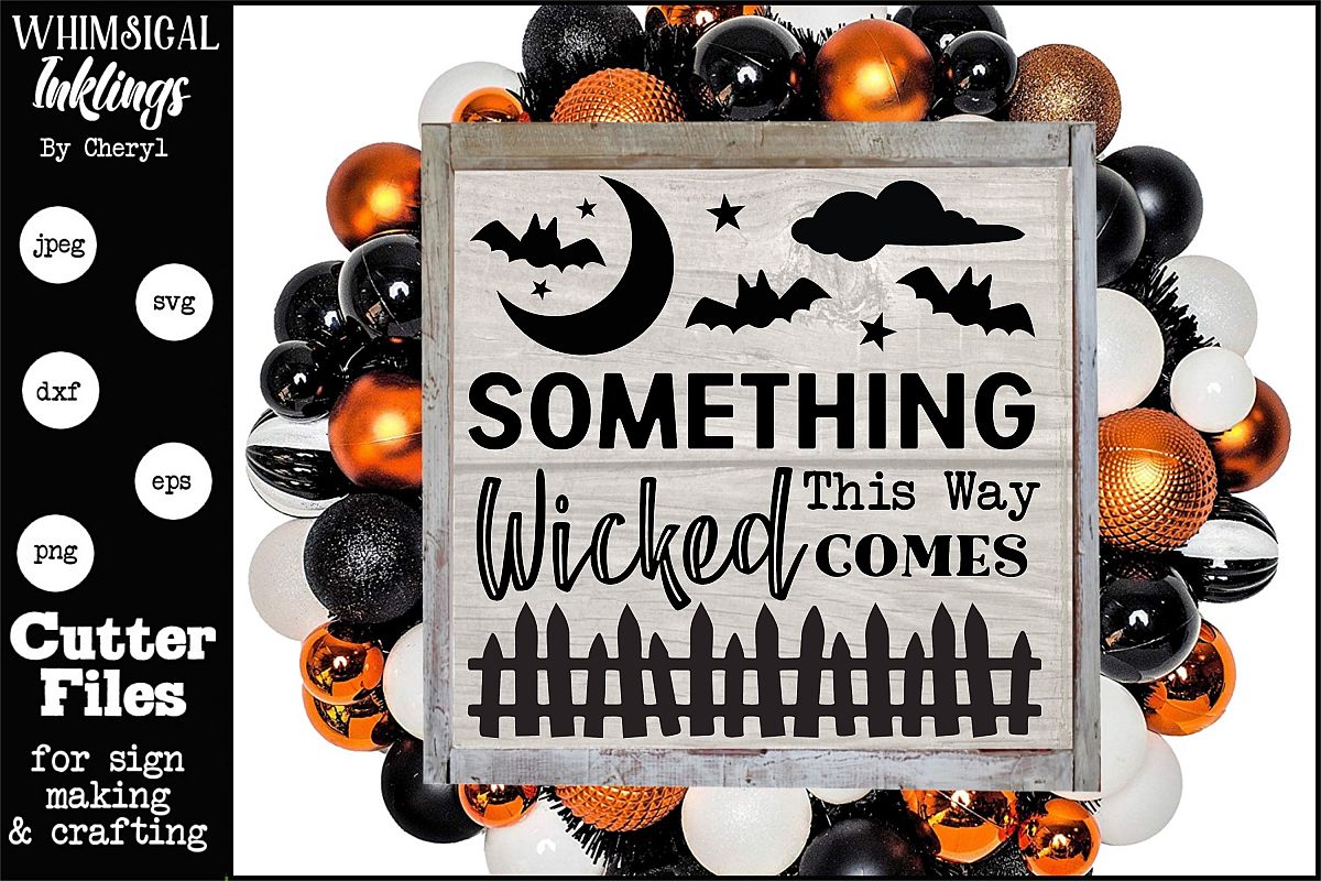 Something Wicked This Way Comes SVG example image 1