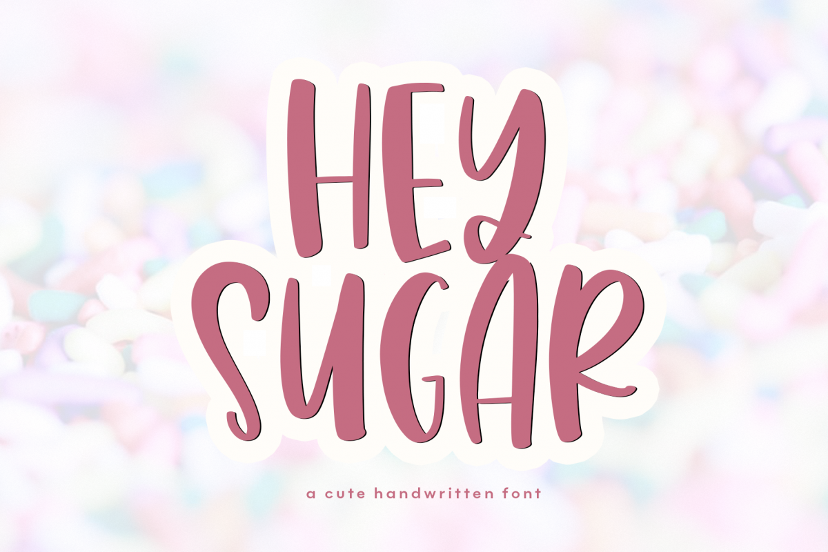 Hey Sugar - A Cute & Quirky Handwritten Font example image 1