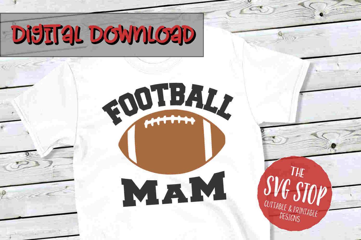 Football Mam -SVG, PNG, DXF example image 1
