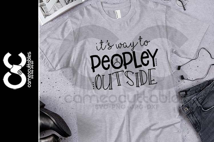 It's Way To Peopley Outside SVG,JPG,PNG,DXF example image 1