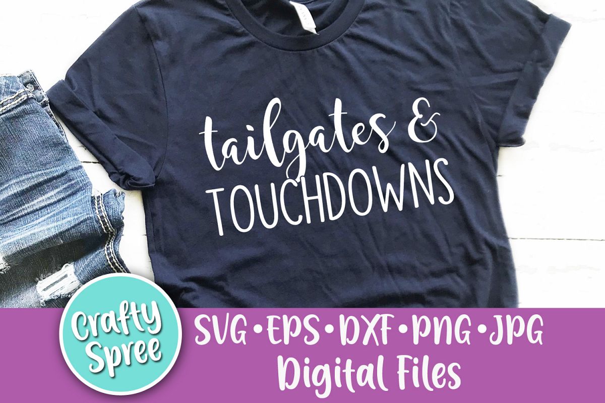 Tailgates and Touchdowns Football SVG PNG DXF Cut File example image 1