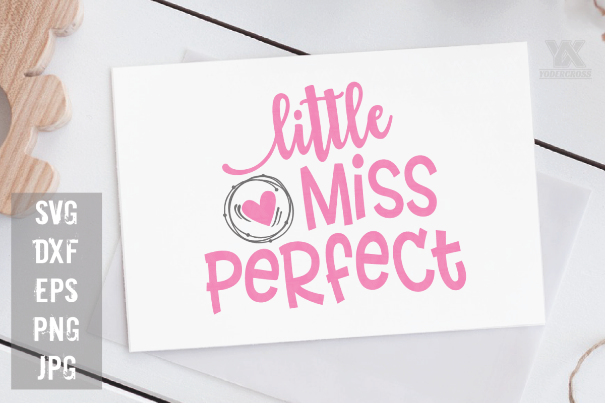Little Miss Perfect SVG example image 1