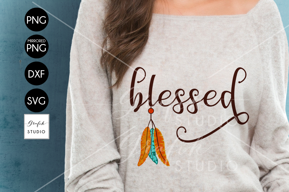 Feathers Native Blessed Thanksgiving SVG File, DXF file, PNG file example image 1