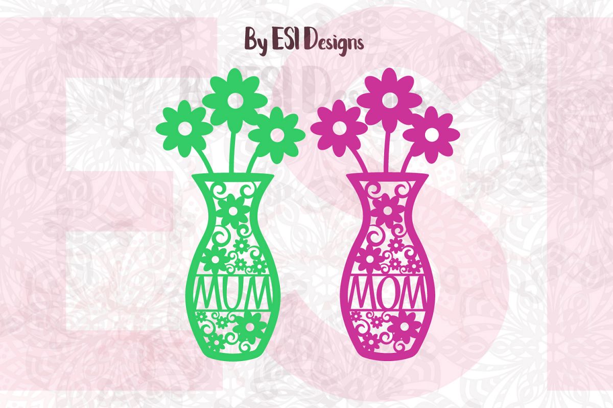Mom/Mum Flower Vase Design | SVG, DXF, EPS & PNG