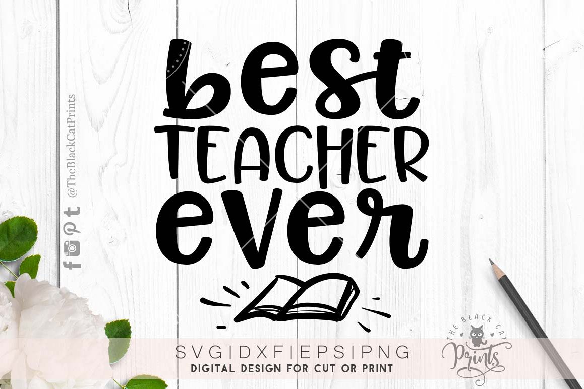 Best teacher ever SVG PNG EPS DXF example image 1