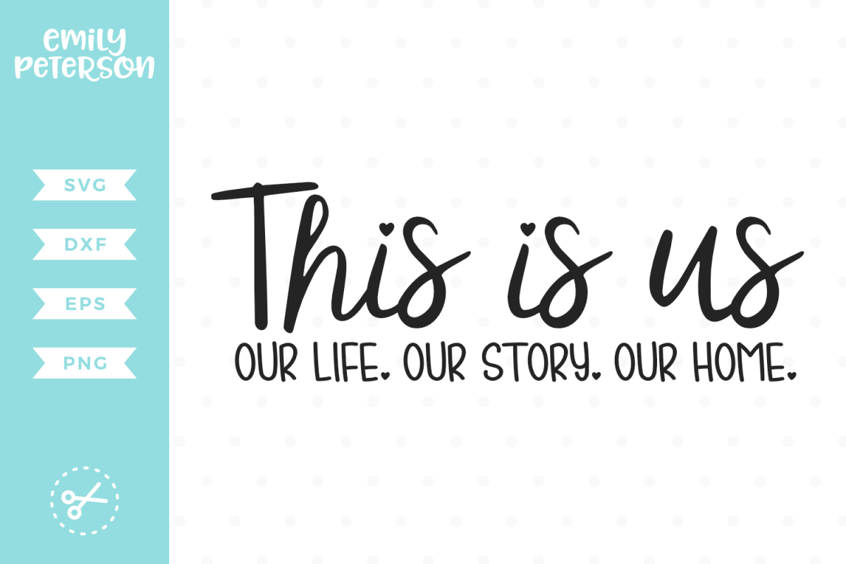 This Is Us SVG DXF EPS PNG example image 1