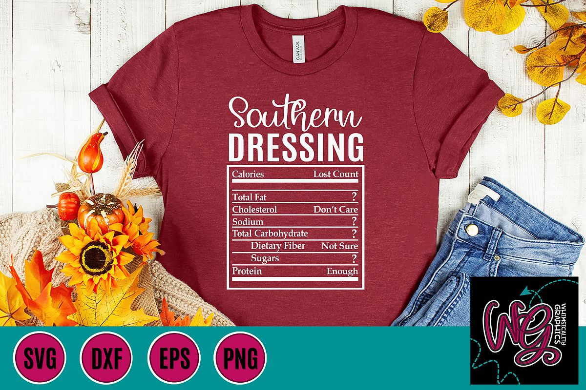 Holiday Food Funny Southern Dressing SVG, DXF, PNG example image 1