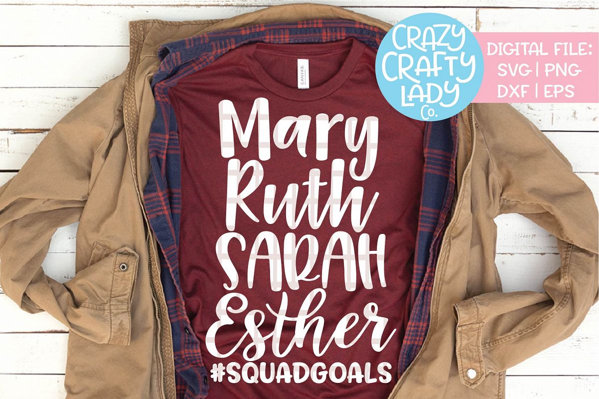 Biblical Women Squad Goals SVG DXF EPS PNG Cut File example image 1