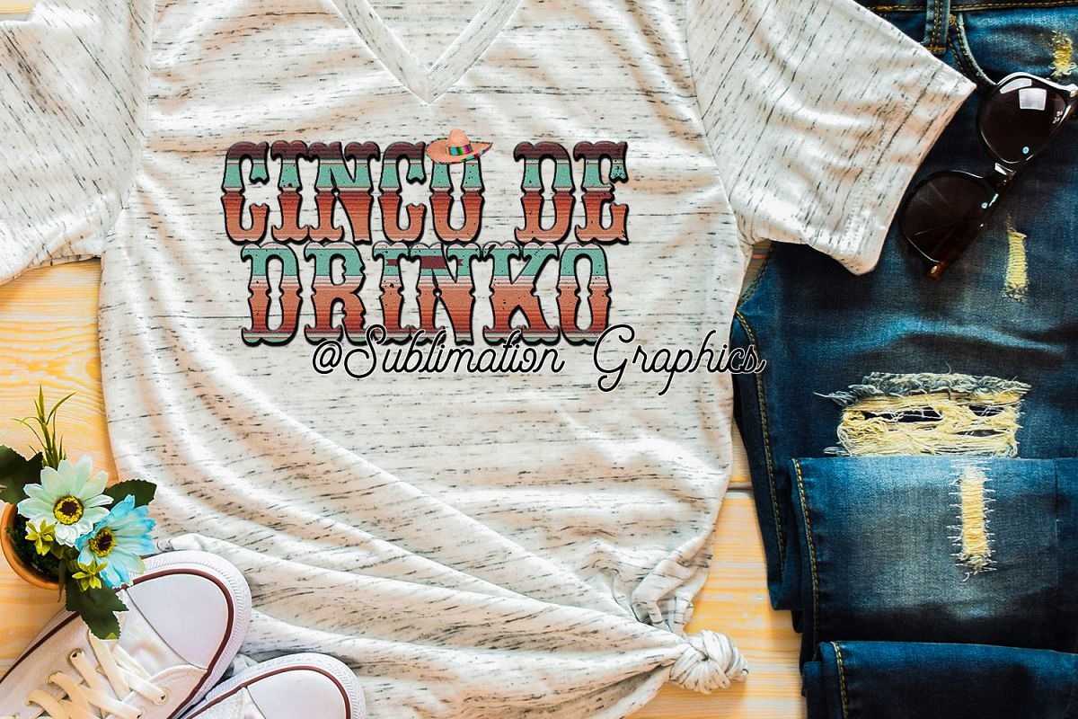 Cinco de Drinko Sublimation Digital Download example image 1