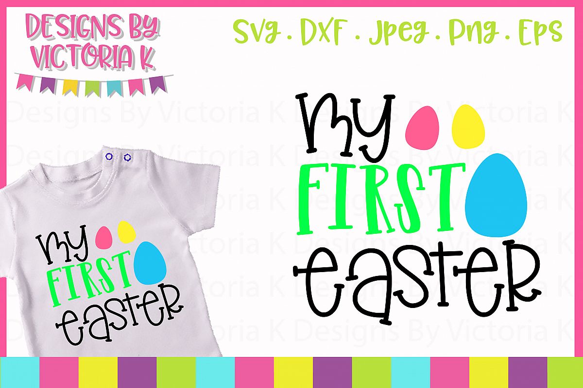 My First Easter SVG Cut File example image 1