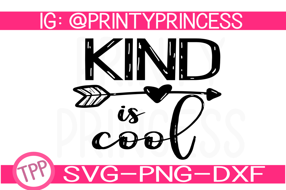 Kind is Cool svg design file Be kind svg example image 1
