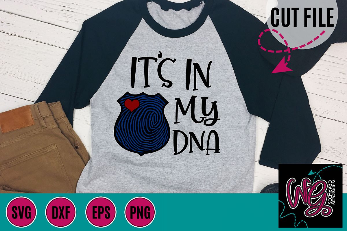 It's In My DNA Police Law Enforcement SVG, DXF, PNG, EPS example image 1