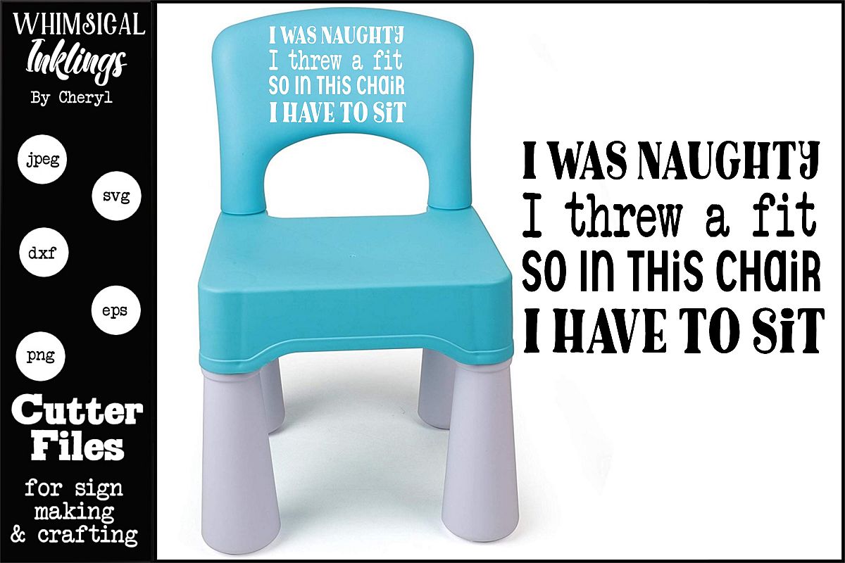 I Was NaughtyTime Out Chair SVG