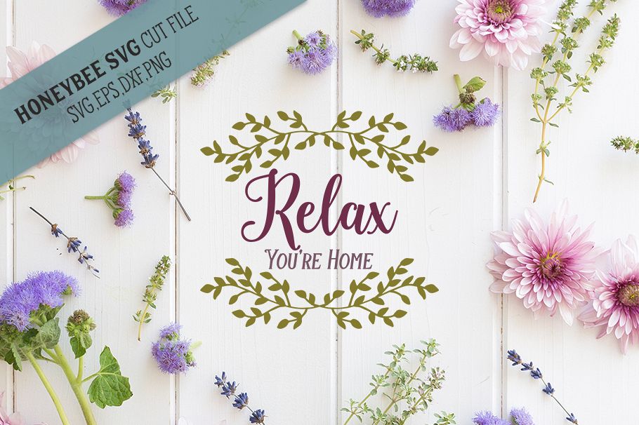 Relax You're Home svg example image 1