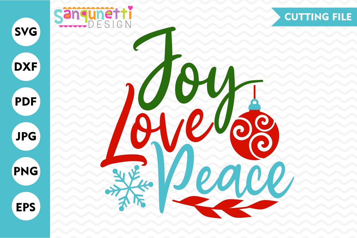 Joy Love Peace SVG , Christmas cutting file