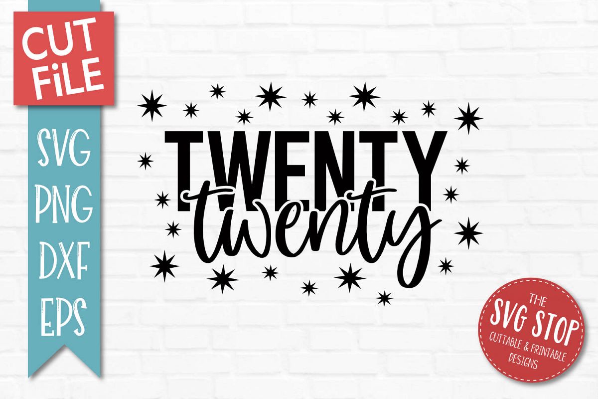 Twenty Twenty New Year SVG, PNG, DXF, EPS example image 1