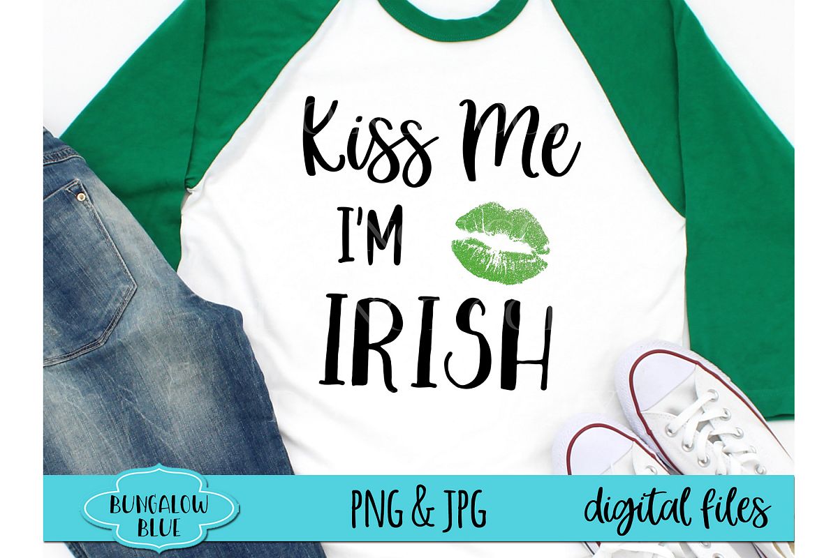 Kiss Me I'm Irish St. Patrick's Day Digital Design Download example image 1