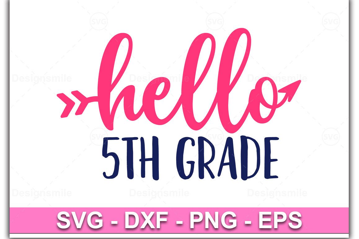 Hello 5th Grade svg, Hello 5th Grade svg,Hello 5th Grade example image 1