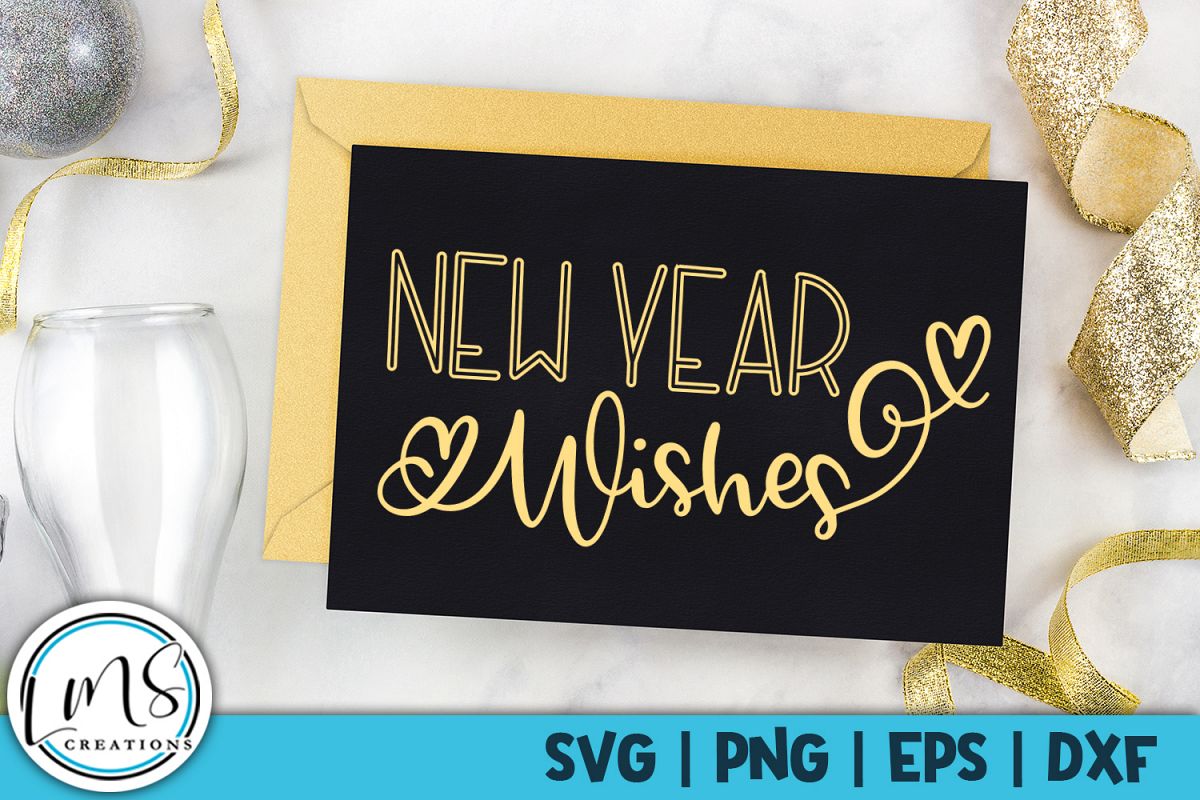 New Year Wishes SVG, PNG, EPS, DXF example image 1