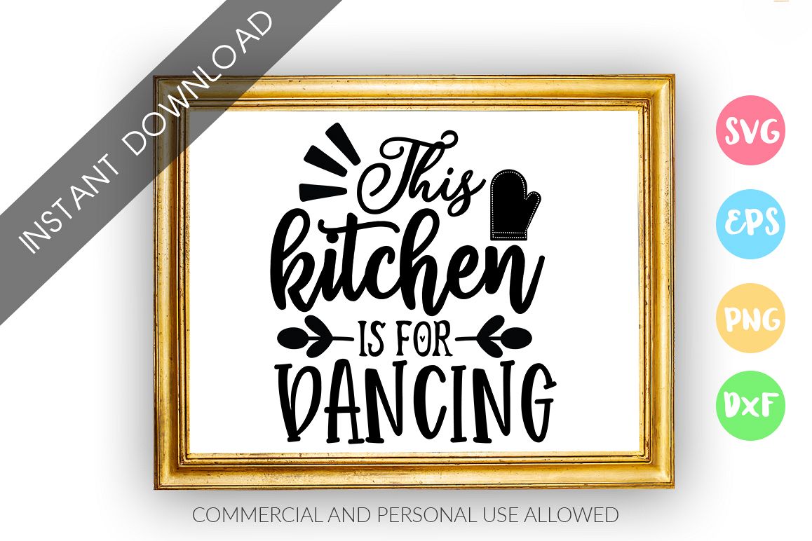 This kitchen is for dancing SVG Design example image 1
