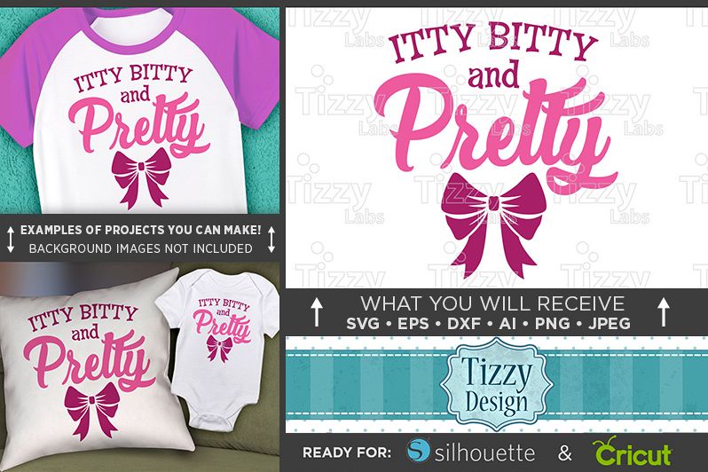 Itty Bitty and Pretty SVG File - Cute Kids TShirt SVG - 1084 example image 1