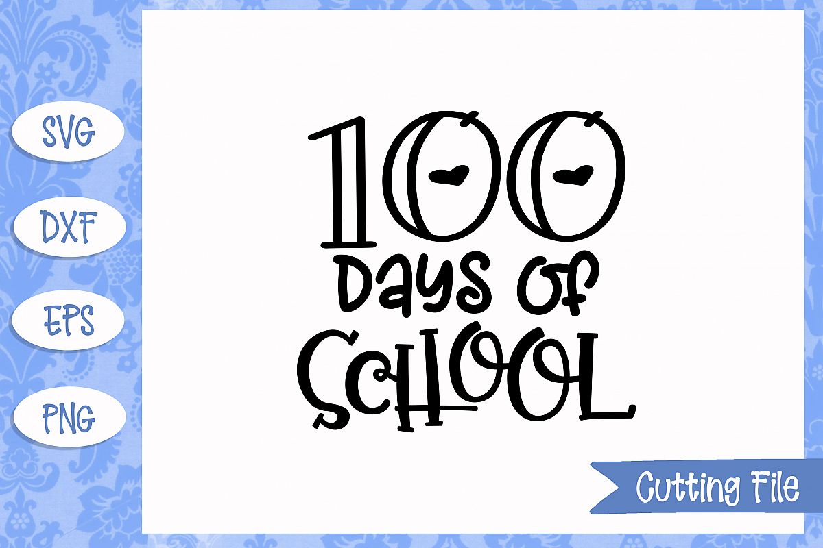 100 days of school SVG File example image 1