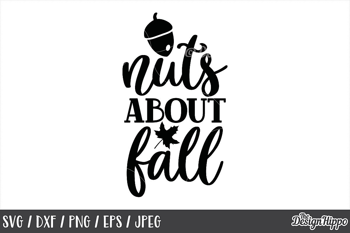 Download Fall, SVG, Nuts about fall, Funny, Autumn, October, Designs