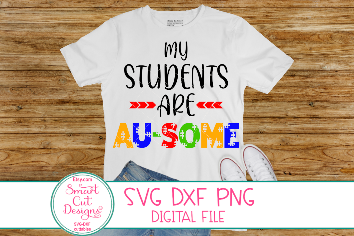 My Students Are Ausome SVG, Autism, Teacher, School, Sayings example image 1