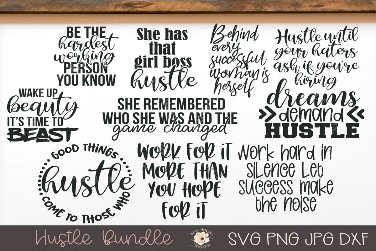 Hustle SVG Bundle, 10 SVG Designs