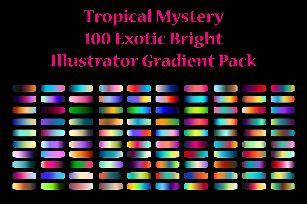 100 Exotic Bright Gradients for Adobe Illustrator example image 1