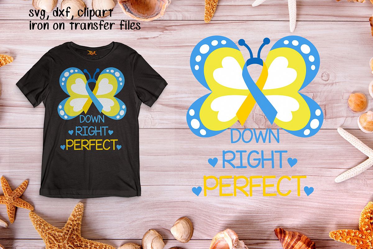 Down right perfect, Down syndrome svg, Down syndrome awareness svg